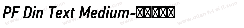 PF Din Text Medium字体转换